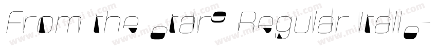 From the Stars Regular Italic字体转换